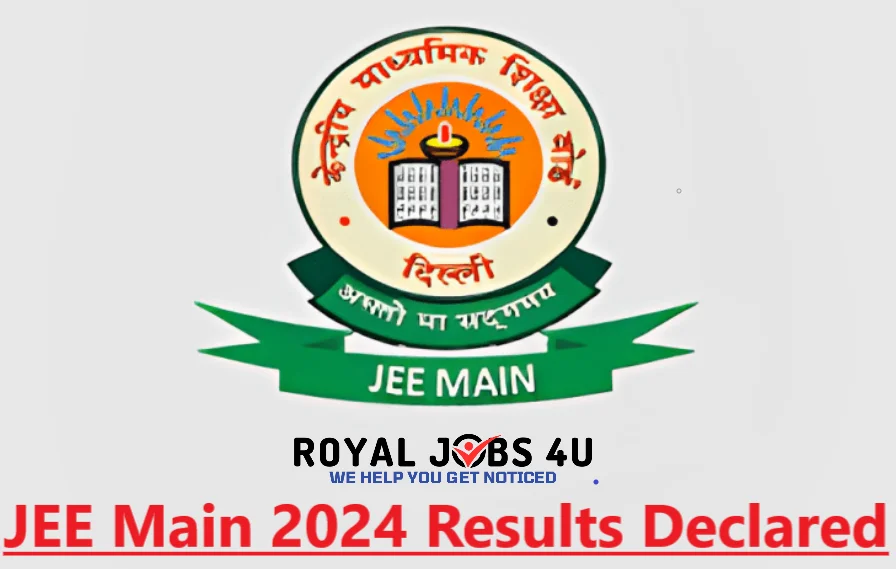 JEE Main 2024 Result Declared: Latest News
